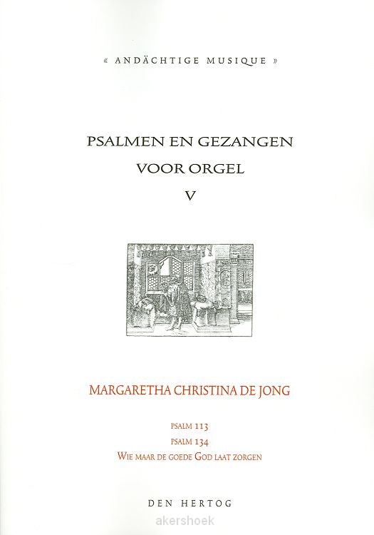 Psalmen en gezangen 5 voor orgel