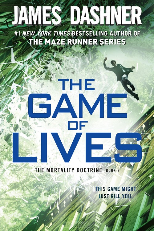 The Game of Lives (The Mortality Doctrine, Book Three)