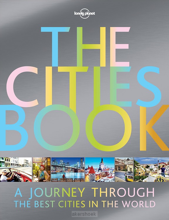 Lonely Planet The Cities Book 2nd ed.