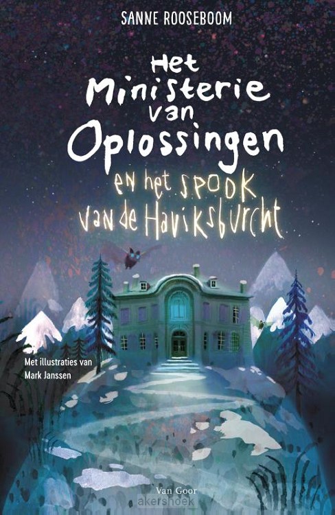 Het Ministerie van Oplossingen en het spook van de Haviksburcht
