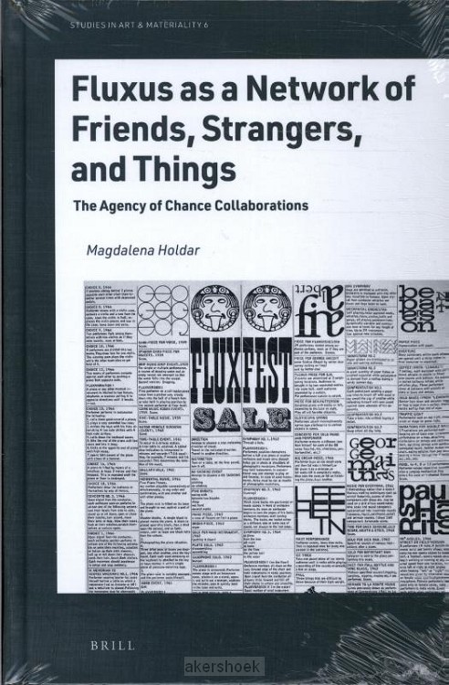 Fluxus as a Network of Friends, Strangers, and Things
