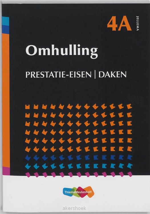 Omhulling / 4a Prestatie-eisen daken