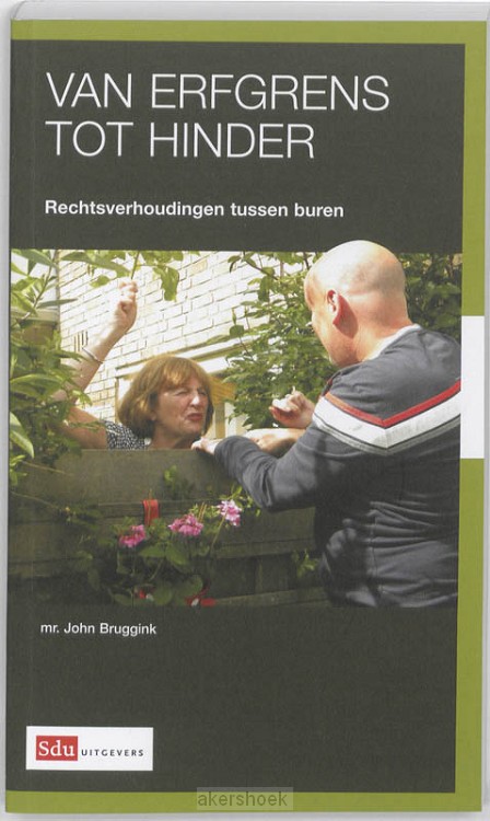 Van erfgrens tot hinder