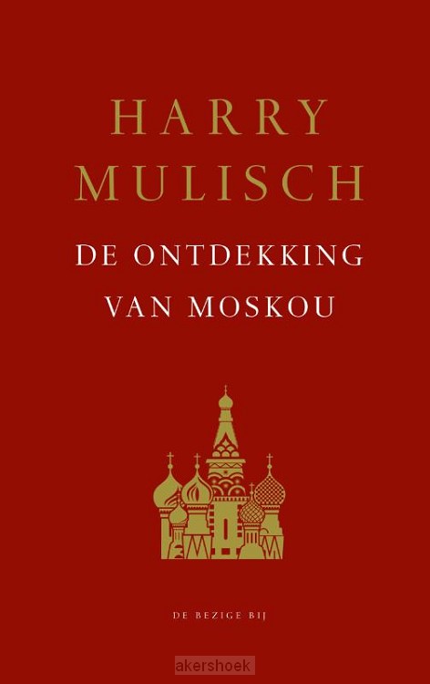 De ontdekking van Moskou
