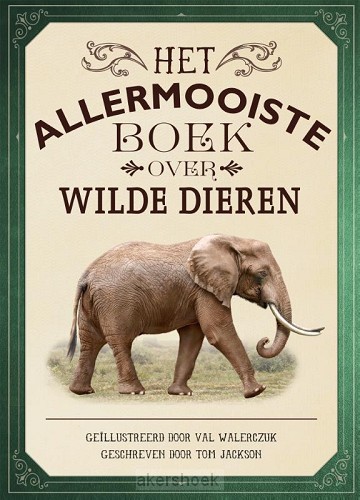 Allermooiste boek over wilde dieren