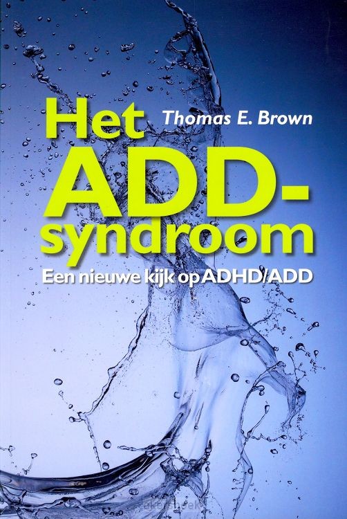 Het ADD-syndroom / druk 1