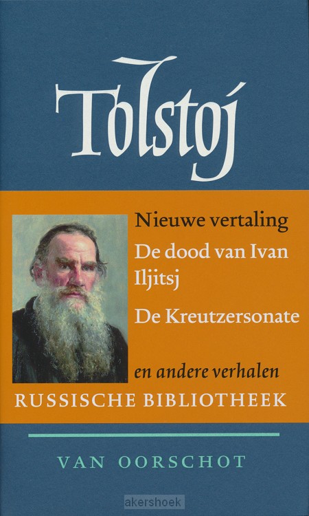 De dood van Ivan Iljitsj | De Kreutzersonate