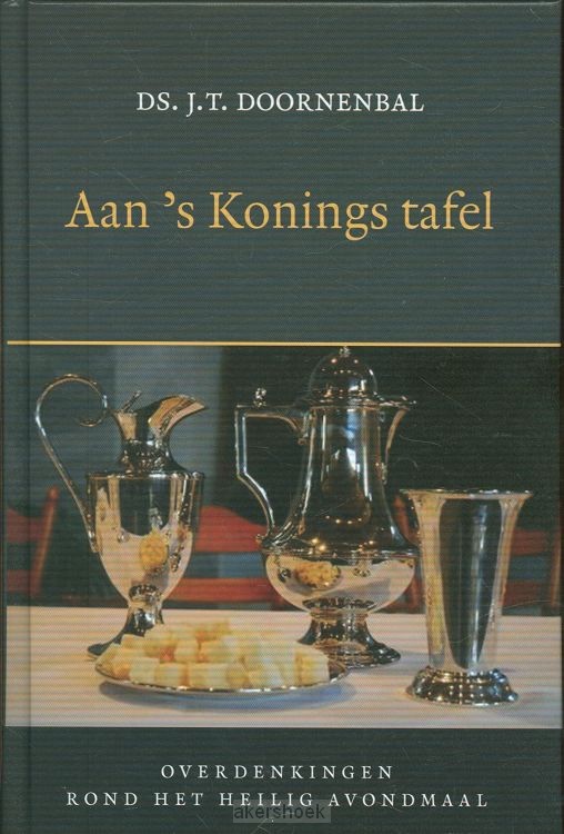 Aan 's Konings tafel