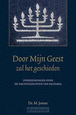 Door Mijn Geest zal het geschieden