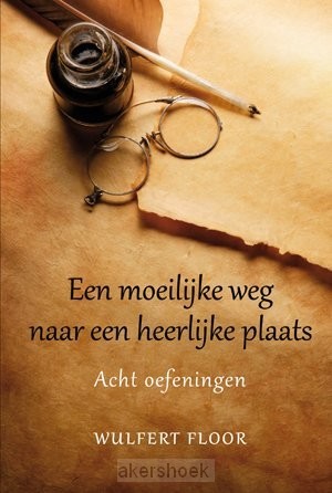 Moeilijke weg naar een heerlijke plaats