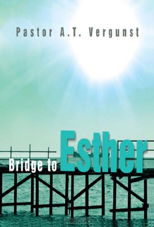 Bridge to Esther