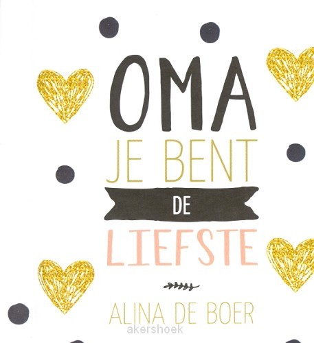 Oma je bent de liefste