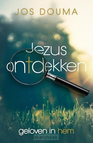 Jezus ontdekken