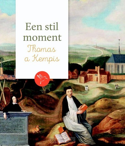 Een stil moment: Thomas á Kempis