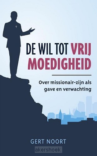 Wil tot vrijmoedigheid