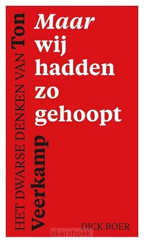 Maar wij hadden zo gehoopt