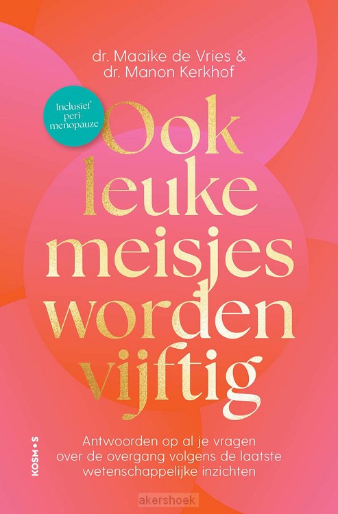 Ook leuke meisjes worden vijftig