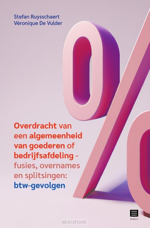 Overdracht van een algemeenheid van goederen of bedrijfsafdeling