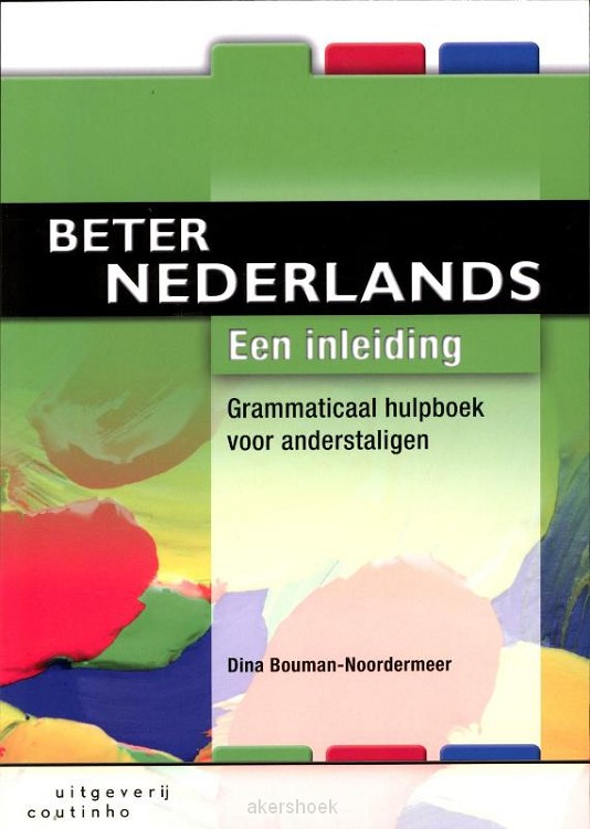 Beter Nederlands / Een inleiding