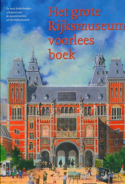 Het grote Rijksmuseum voorleesboek