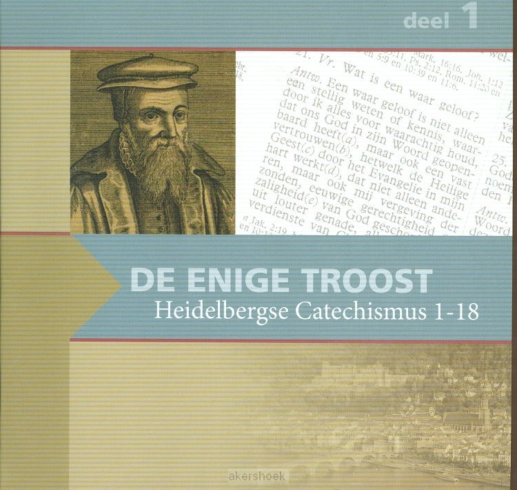 Enige troost dl 1 HC zondag   1-18