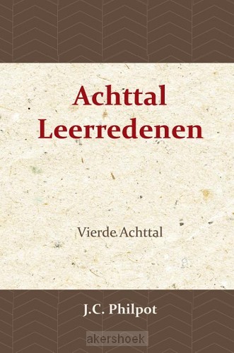 Vierde Achttal Leerredenen