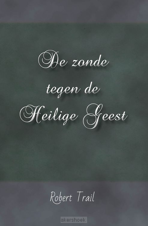Zonde tegen de Heilige Geest