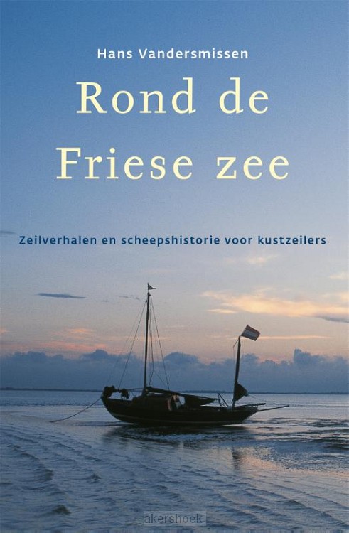 Rond de Friese Zee / druk
