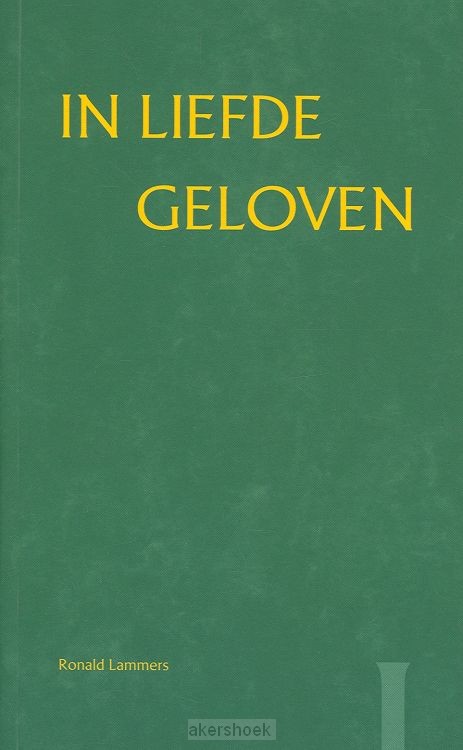 In liefde geloven 1 verenigd