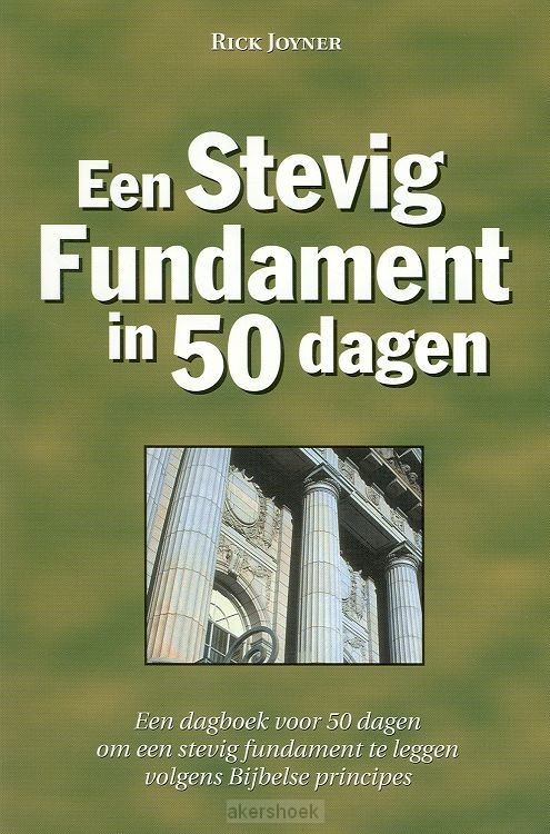 Stevig fundament in vijftig dagen