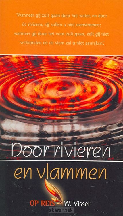 Door rivieren en vlammen