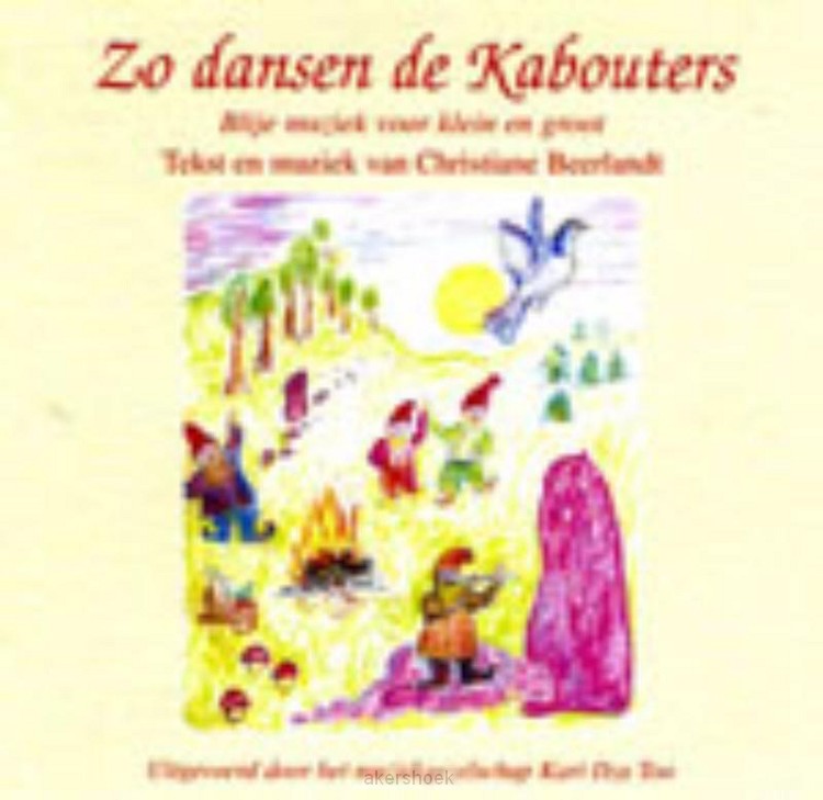 Zo dansen de kabouters