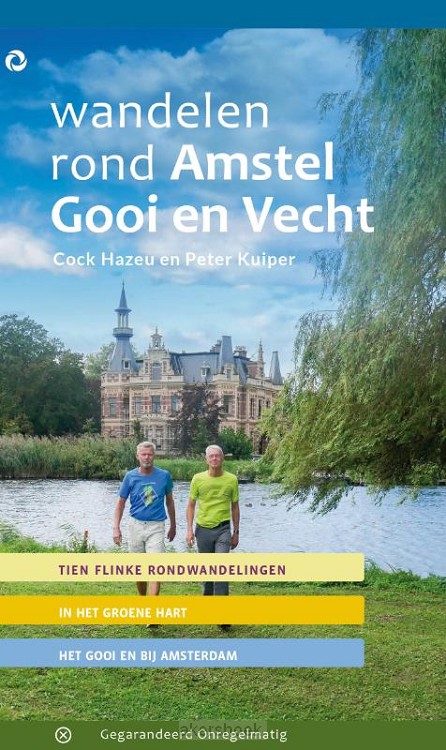 Wandelen rond Amstel Gooi en Vecht