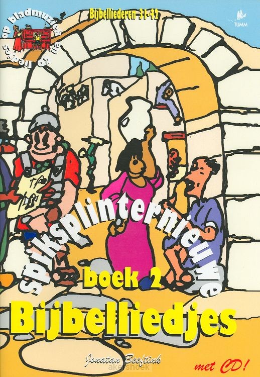 Spiksplinternieuwe bijbelliedjes 2 + cd