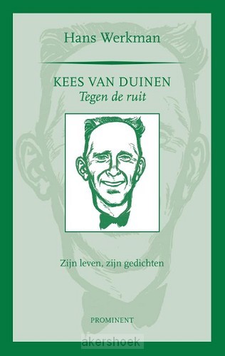 Kees van Duinen, tegen de ruit
