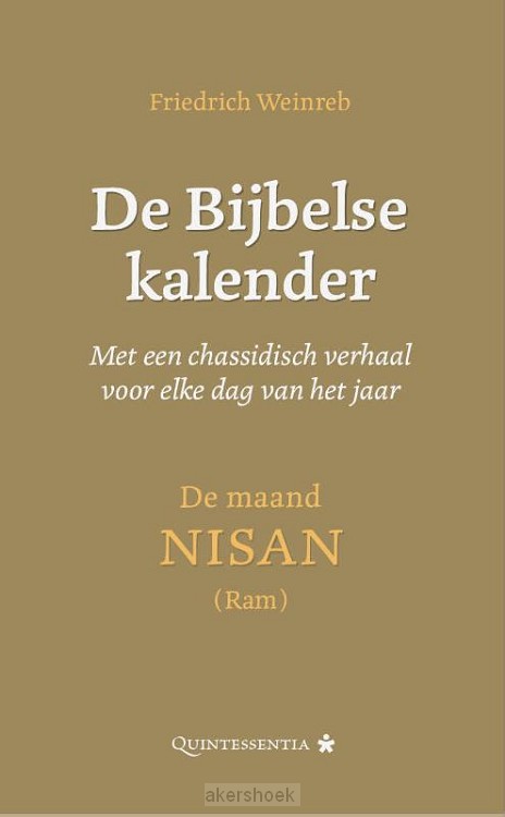 De Bijbelse kalender. Met een chassidisch verhaal voor elke dag van het jaar