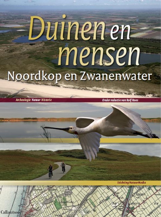 Duinen en mensen: Noordkop en Zwanenwater