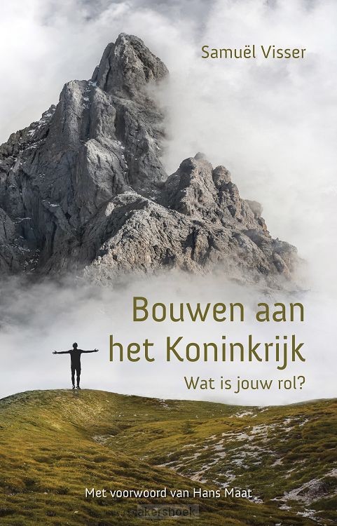 Bouwen aan het koninkrijk