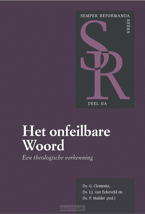 Het onfeilbare Woord (2a)