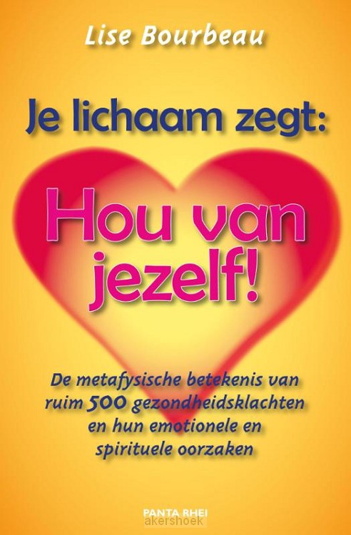 Je lichaam zegt: 'Hou van
