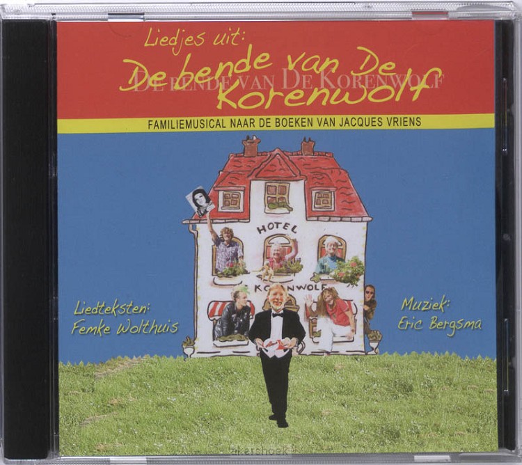 Liedjes uit De bende van