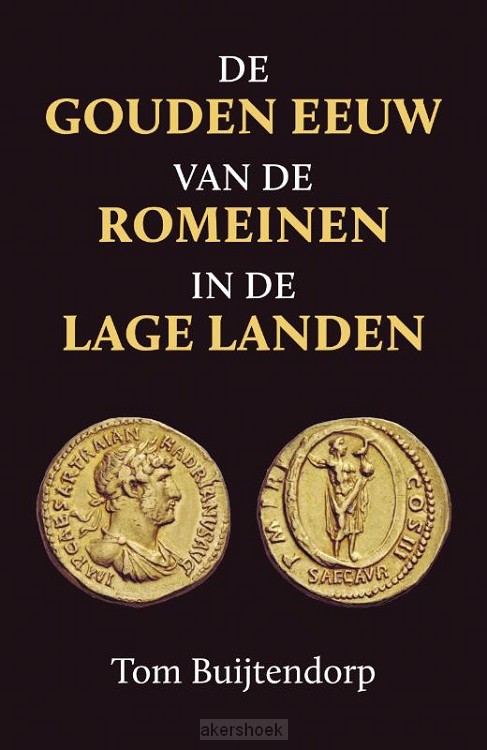 De gouden eeuw van de Romeinen in de Lage Landen