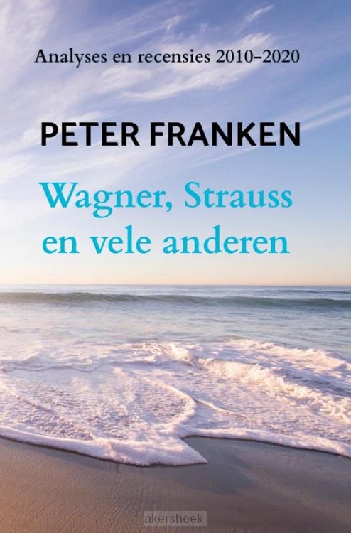 Wagner, Strauss en vele anderen