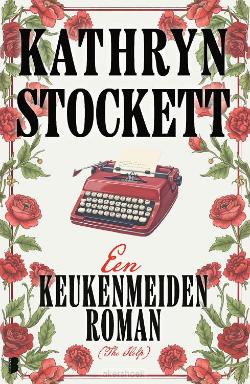 Een keukenmeidenroman (The Help)