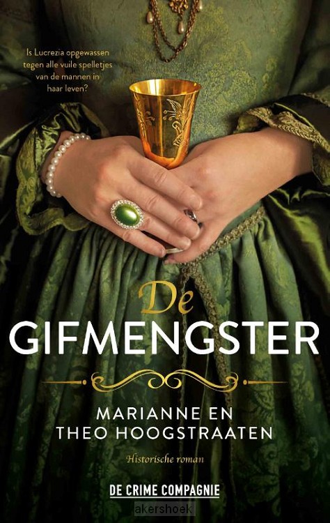 De gifmengster