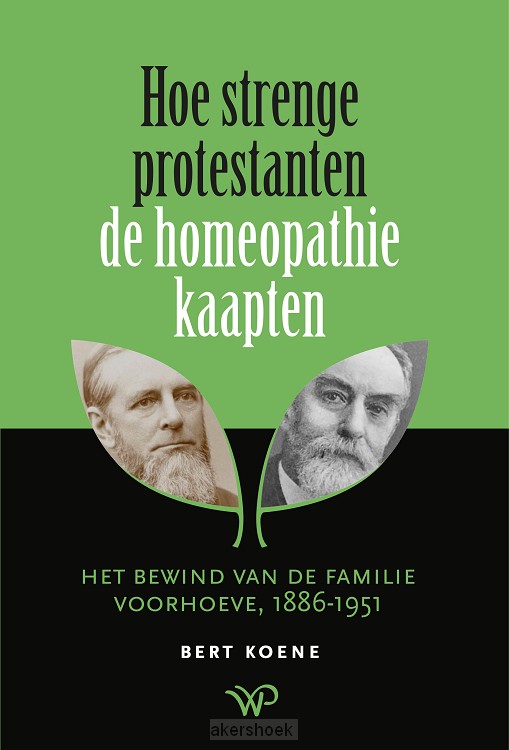 Hoe strenge protestanten de homeopathie kaapten