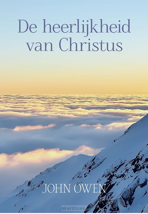 De heerlijkheid van Christus