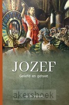 Jozef geliefd en gehaat