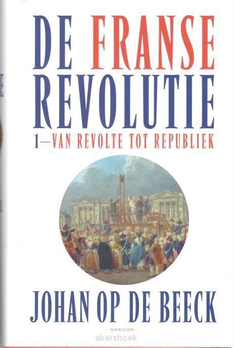 De Franse Revolutie I