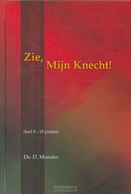 Zie Mijn Knecht 8